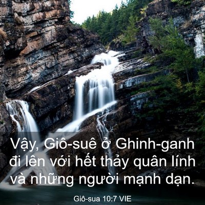 Picture 03 - Giô-sua 10:7 VIE - Vậy, Giô-suê ở Ghinh-ganh đi lên với - Bible Verse Picture