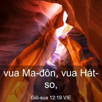 Picture 03 - Giô-sua 12:19 VIE - vua Ma-đôn, vua - Bible Verse Picture