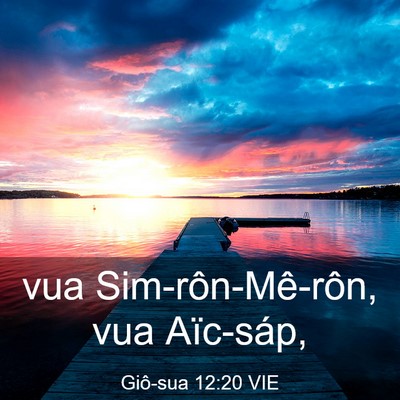 Picture 03 - Giô-sua 12:20 VIE - vua Sim-rôn-Mê-rôn, vua - Bible Verse Picture