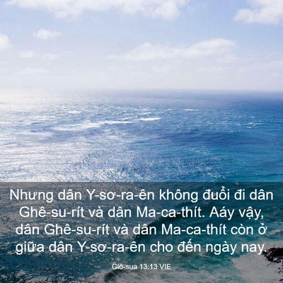 Picture 03 - Giô-sua 13:13 VIE - Nhưng dân Y-sơ-ra-ên không đuổi đi dân - Bible Verse Picture