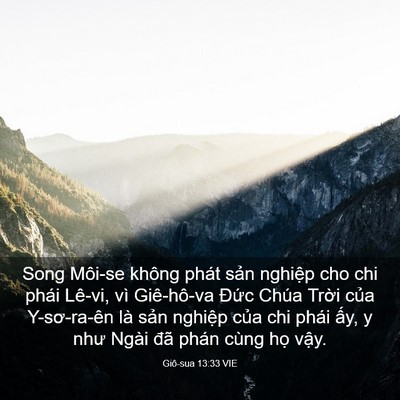 Picture 03 - Giô-sua 13:33 VIE - Song Môi-se không phát sản nghiệp cho chi - Bible Verse Picture