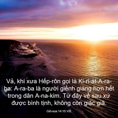 Picture 03 - Giô-sua 14:15 VIE - Vả, khi xưa Hếp-rôn gọi là - Bible Verse Picture