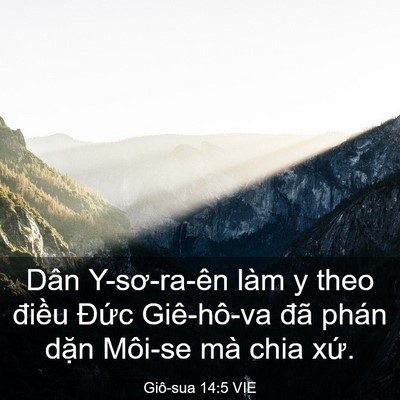Picture 03 - Giô-sua 14:5 VIE - Dân Y-sơ-ra-ên làm y theo điều Đức - Bible Verse Picture