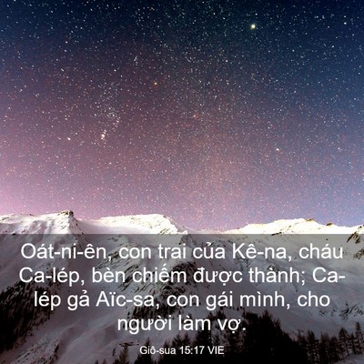 Picture 03 - Giô-sua 15:17 VIE - Oát-ni-ên, con trai của Kê-na, cháu - Bible Verse Picture