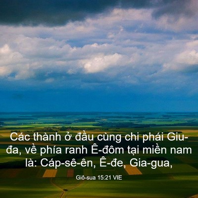 Picture 03 - Giô-sua 15:21 VIE - Các thành ở đầu cùng chi phái Giu-đa, - Bible Verse Picture