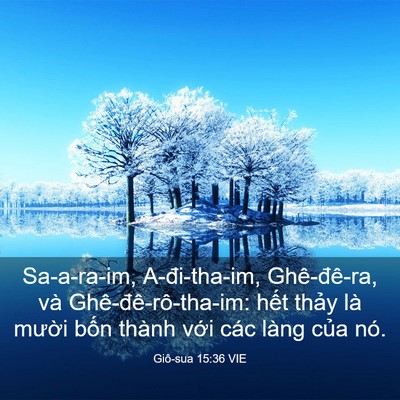 Picture 03 - Giô-sua 15:36 VIE - Sa-a-ra-im, A-đi-tha-im, Ghê-đê-ra, và - Bible Verse Picture