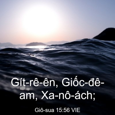 Picture 03 - Giô-sua 15:56 VIE - Gít-rê-ên, Giốc-đê-am, - Bible Verse Picture