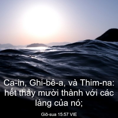 Picture 03 - Giô-sua 15:57 VIE - Ca-in, Ghi-bê-a, và Thim-na: hết thảy - Bible Verse Picture