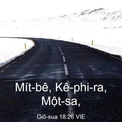 Picture 03 - Giô-sua 18:26 VIE - Mít-bê, Kê-phi-ra, - Bible Verse Picture