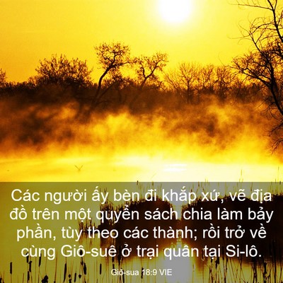 Picture 03 - Giô-sua 18:9 VIE - Các người ấy bèn đi khắp xứ, vẽ - Bible Verse Picture