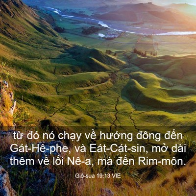 Picture 03 - Giô-sua 19:13 VIE - từ đó nó chạy về hướng đông đến - Bible Verse Picture