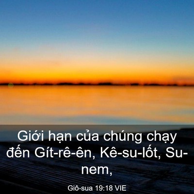 Picture 03 - Giô-sua 19:18 VIE - Giới hạn của chúng chạy đến - Bible Verse Picture