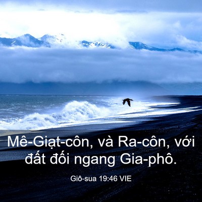 Picture 03 - Giô-sua 19:46 VIE - Mê-Giạt-côn, và Ra-côn, với đất đối - Bible Verse Picture