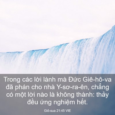 Picture 03 - Giô-sua 21:45 VIE - Trong các lời lành mà Đức Giê-hô-va - Bible Verse Picture