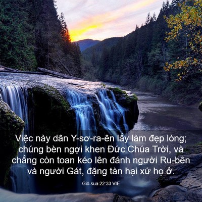 Picture 03 - Giô-sua 22:33 VIE - Việc này dân Y-sơ-ra-ên lấy làm đẹp - Bible Verse Picture