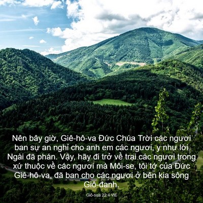 Picture 03 - Giô-sua 22:4 VIE - Nên bây giờ, Giê-hô-va Đức Chúa Trời - Bible Verse Picture