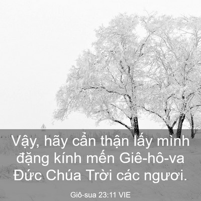 Picture 03 - Giô-sua 23:11 VIE - Vậy, hãy cẩn thận lấy mình đặng - Bible Verse Picture