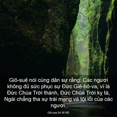 Picture 03 - Giô-sua 24:19 VIE - Giô-suê nói cùng dân sự rằng: Các - Bible Verse Picture