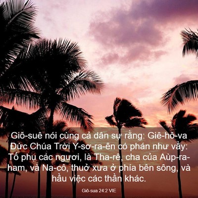 Picture 03 - Giô-sua 24:2 VIE - Giô-suê nói cùng cả dân sự rằng: - Bible Verse Picture