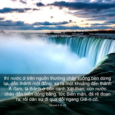 Picture 03 - Giô-sua 3:16 VIE - thì nước ở trên nguồn thường chảy - Bible Verse Picture