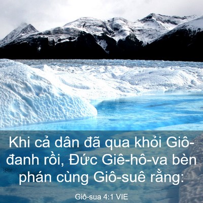Picture 03 - Giô-sua 4:1 VIE - Khi cả dân đã qua khỏi Giô-đanh rồi, - Bible Verse Picture