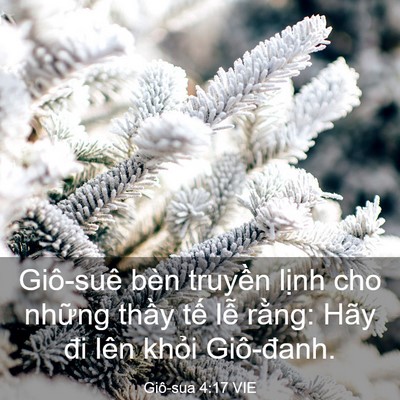 Picture 03 - Giô-sua 4:17 VIE - Giô-suê bèn truyền lịnh cho những thầy - Bible Verse Picture