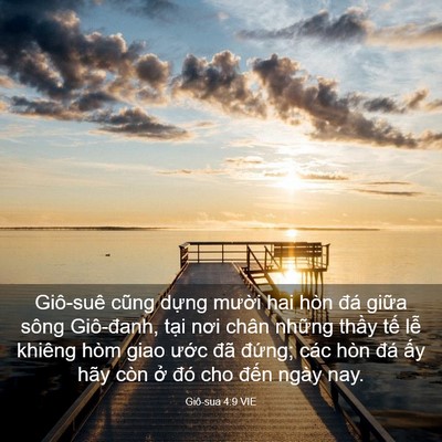 Picture 03 - Giô-sua 4:9 VIE - Giô-suê cũng dựng mười hai hòn đá - Bible Verse Picture
