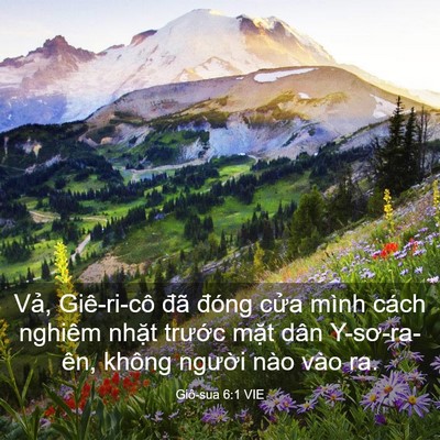 Picture 03 - Giô-sua 6:1 VIE - Vả, Giê-ri-cô đã đóng cửa mình cách - Bible Verse Picture