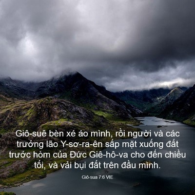Picture 03 - Giô-sua 7:6 VIE - Giô-suê bèn xé áo mình, rồi người và - Bible Verse Picture