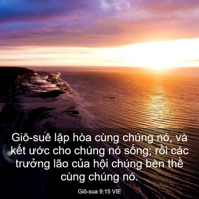 Picture 03 - Giô-sua 9:15 VIE - Giô-suê lập hòa cùng chúng nó, và kết - Bible Verse Picture