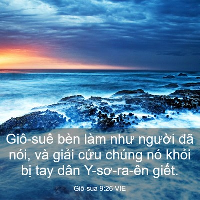 Picture 03 - Giô-sua 9:26 VIE - Giô-suê bèn làm như người đã nói, và - Bible Verse Picture