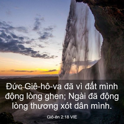 Picture 03 - Giô-ên 2:18 VIE - Đức Giê-hô-va đã vì đất mình động - Bible Verse Picture