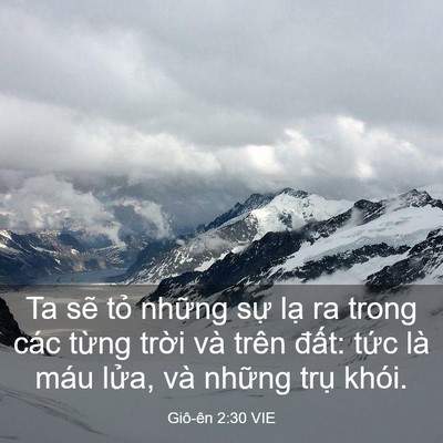 Picture 03 - Giô-ên 2:30 VIE - Ta sẽ tỏ những sự lạ ra trong các - Bible Verse Picture