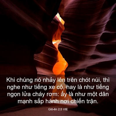Picture 03 - Giô-ên 2:5 VIE - Khi chúng nó nhảy lên trên chót núi, thì - Bible Verse Picture