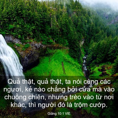 Picture 03 - Giăng 10:1 VIE - Quả thật, quả thật, ta nói cùng các - Bible Verse Picture