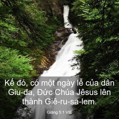 Picture 03 - Giăng 5:1 VIE - Kế đó, có một ngày lễ của dân - Bible Verse Picture