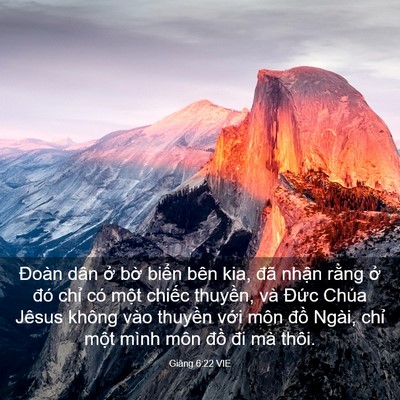 Picture 03 - Giăng 6:22 VIE - Đoàn dân ở bờ biển bên kia, đã nhận - Bible Verse Picture