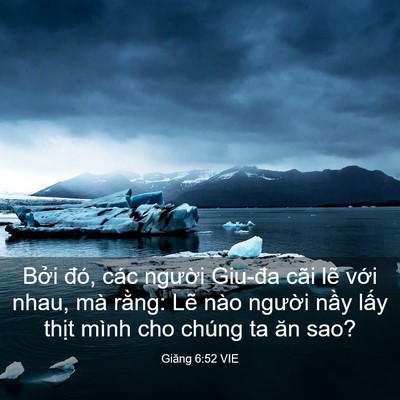 Picture 03 - Giăng 6:52 VIE - Bởi đó, các người Giu-đa cãi lẽ với - Bible Verse Picture
