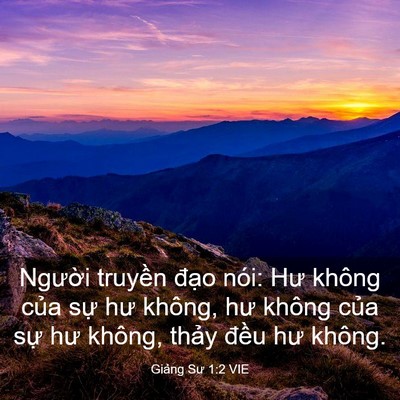 Picture 03 - Giảng Sư 1:2 VIE - Người truyền đạo nói: Hư không của - Bible Verse Picture