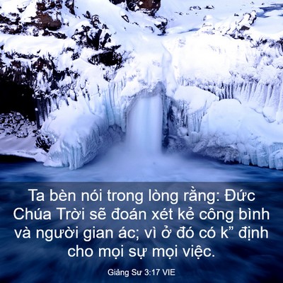 Picture 03 - Giảng Sư 3:17 VIE - Ta bèn nói trong lòng rằng: Đức Chúa - Bible Verse Picture