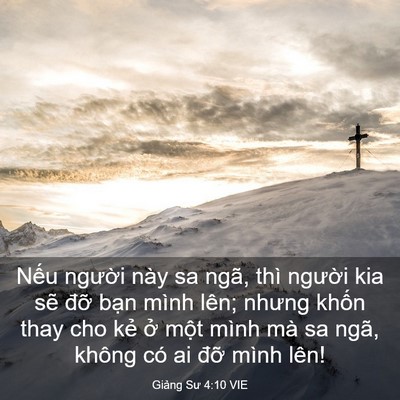 Picture 03 - Giảng Sư 4:10 VIE - Nếu người này sa ngã, thì người kia - Bible Verse Picture