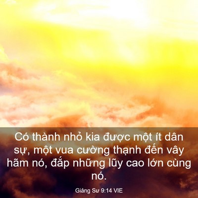 Picture 03 - Giảng Sư 9:14 VIE - Có thành nhỏ kia được một ít dân - Bible Verse Picture
