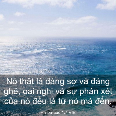 Picture 03 - Ha-ba-cúc 1:7 VIE - Nó thật là đáng sợ và đáng ghê, oai - Bible Verse Picture