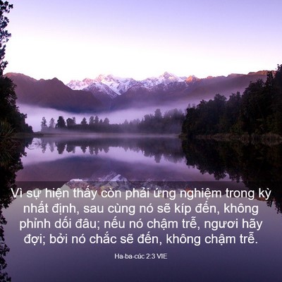Picture 03 - Ha-ba-cúc 2:3 VIE - Vì sự hiện thấy còn phải ứng nghiệm - Bible Verse Picture