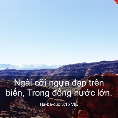 Picture 03 - Ha-ba-cúc 3:15 VIE - Ngài cỡi ngựa đạp trên biển, Trong - Bible Verse Picture