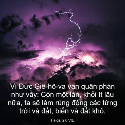 Picture 03 - Ha-gai 2:6 VIE - Vì Đức Giê-hô-va vạn quân phán như - Bible Verse Picture
