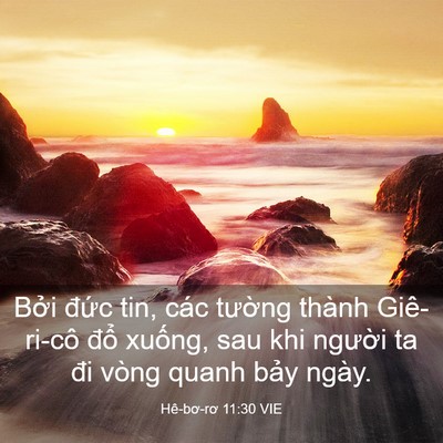 Picture 03 - Hê-bơ-rơ 11:30 VIE - Bởi đức tin, các tường thành - Bible Verse Picture