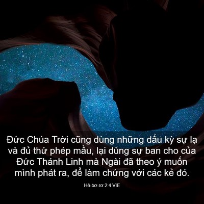 Picture 03 - Hê-bơ-rơ 2:4 VIE - Đức Chúa Trời cũng dùng những dấu - Bible Verse Picture