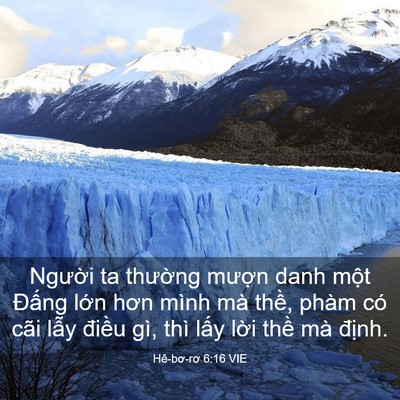 Picture 03 - Hê-bơ-rơ 6:16 VIE - Người ta thường mượn danh một Đấng - Bible Verse Picture