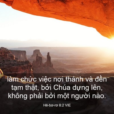 Picture 03 - Hê-bơ-rơ 8:2 VIE - làm chức việc nơi thánh và đền tạm - Bible Verse Picture